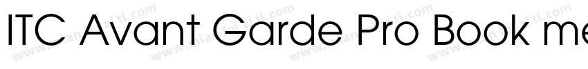 ITC Avant Garde Pro Book medium字体转换